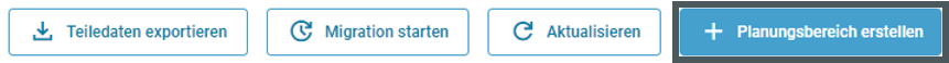 v3_Planungsbereich_erstellen_button_DE_Balken.png